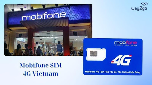 Lựa chọn nhà mạng Mobifone cho SIM 4G Vietnam