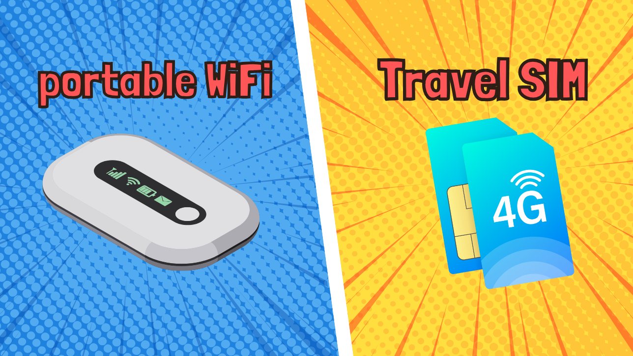 Travel SIM vs portable WiFi – Understanding the two connectivity solutions